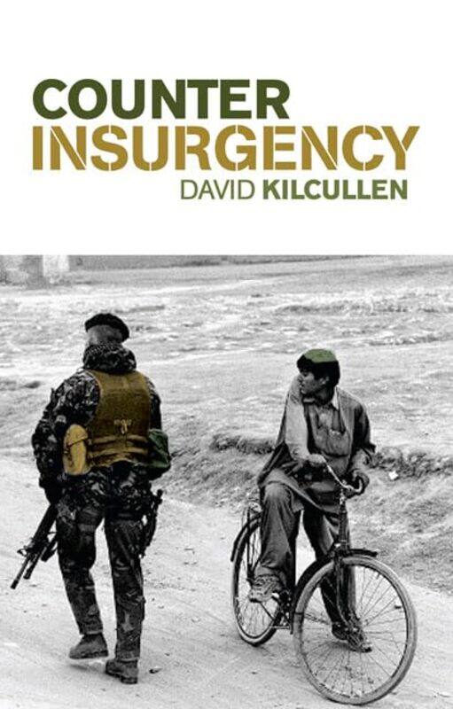 

Counterinsurgency by David Kilcullen-Paperback