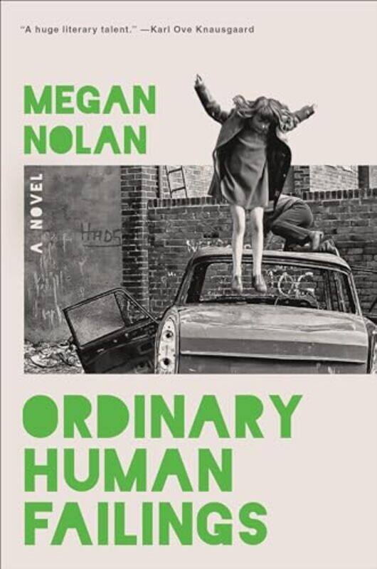 

Ordinary Human Failings By Nolan Megan - Hardcover