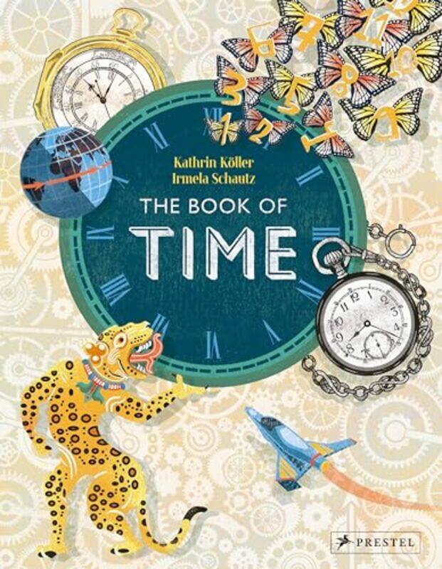 

The Book of Time by Kathrin KollerIrmela Schautz-Hardcover