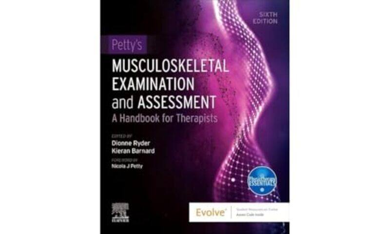 

Pettys Musculoskeletal Examination And Assessment A Handbook For Therapists By Ryder, Dionne (Senior Lecturer, Department Of Allied Health Professions