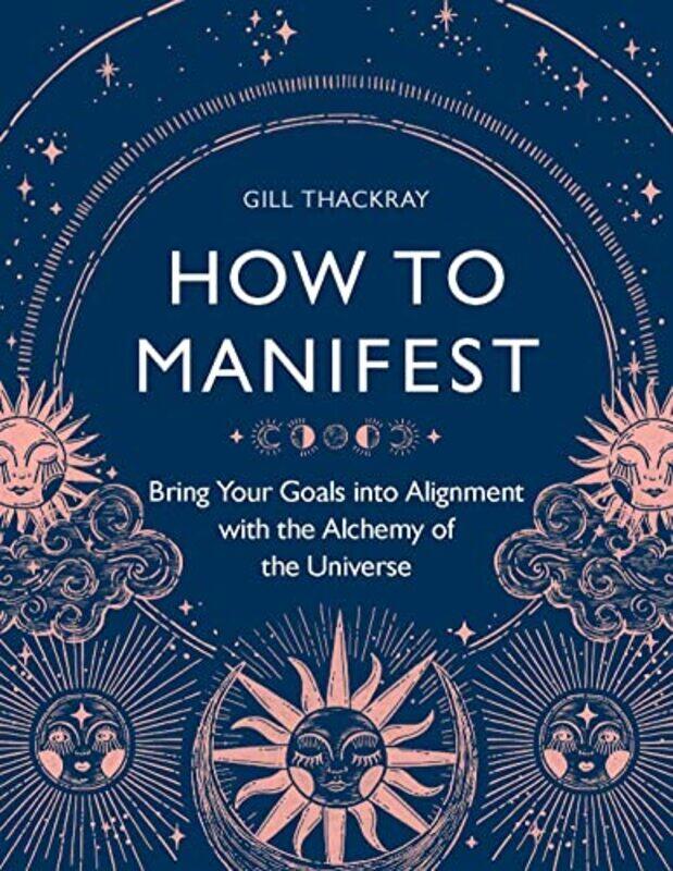 

How to Manifest by David PinnigerDee Lauder-Paperback