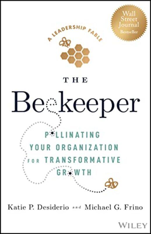 

The Beekeeper by Katie P DesiderioMichael G Frino-Hardcover