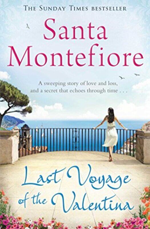 

Last Voyage of the Valentina by Santa Montefiore-Paperback