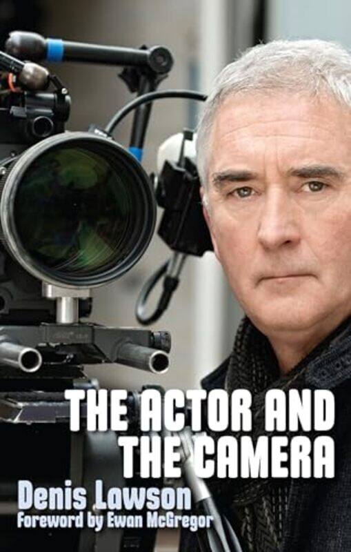 

The Actor and the Camera by Harsha Walia-Paperback