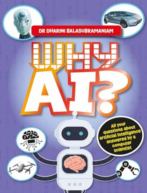 

Why AI by Dharini Balasubramaniam-Hardcover