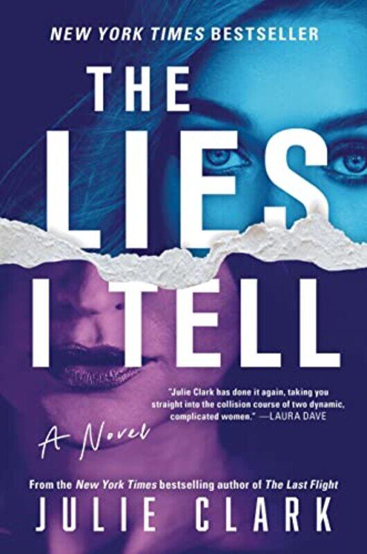 

The Lies I Tell: A Novel,Paperback,by:Clark, Julie