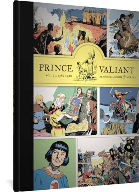 

Prince Valiant Vol 27 19891990 by Hal FosterJohn Cullen MurphyCullen Murphy-Hardcover