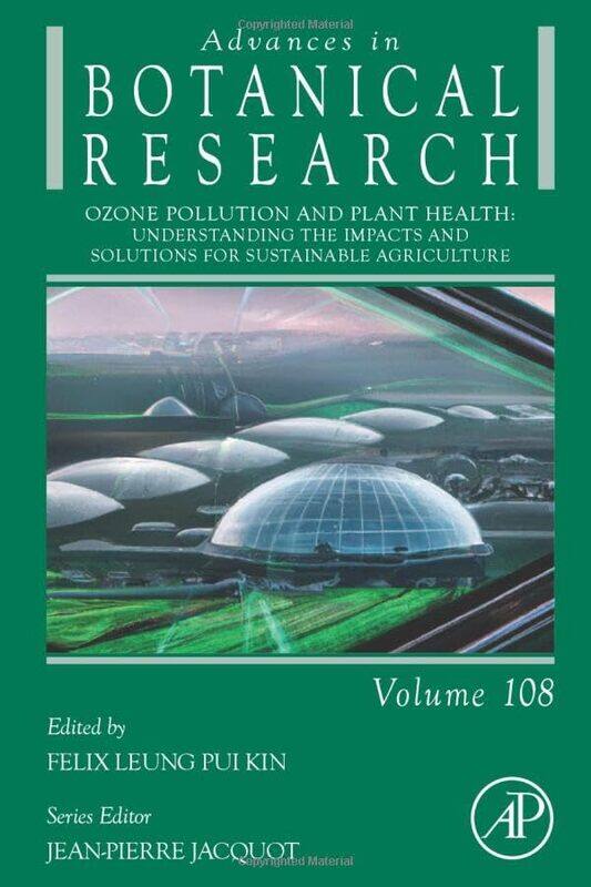 

Ozone Pollution and Plant Health Understanding the Impacts and Solutions for Sustainable Agriculture -Hardcover