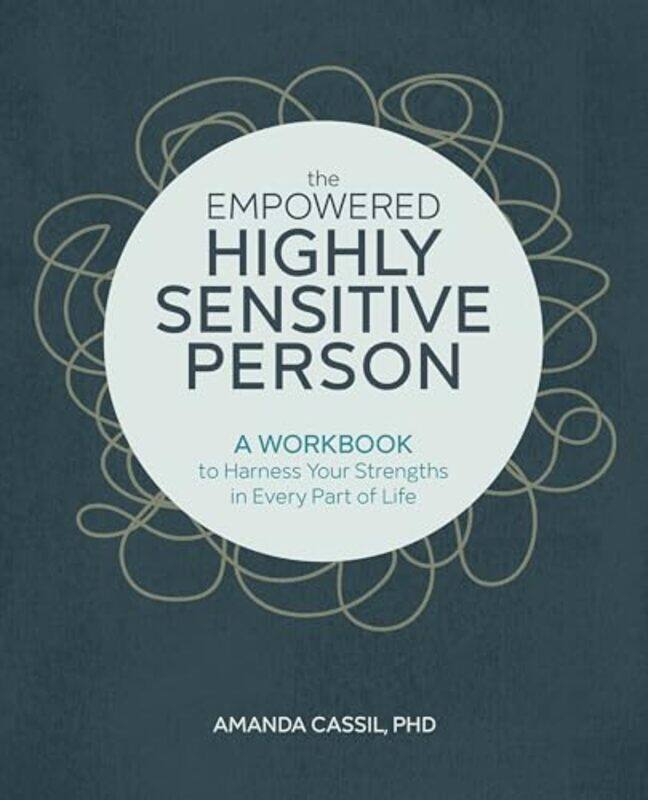 

Empowered Highly Sensitive Person By Amanda Cassil Paperback