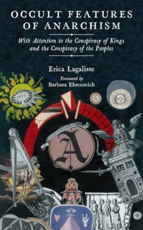 

Occult Features of Anarchism by Erica Lagalisse-Paperback