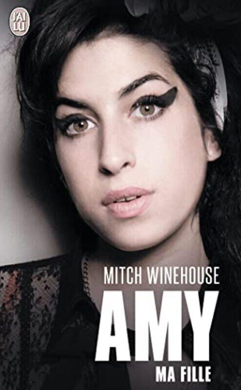 

Amy, Ma Fille,Paperback,By:Mitch Winehouse