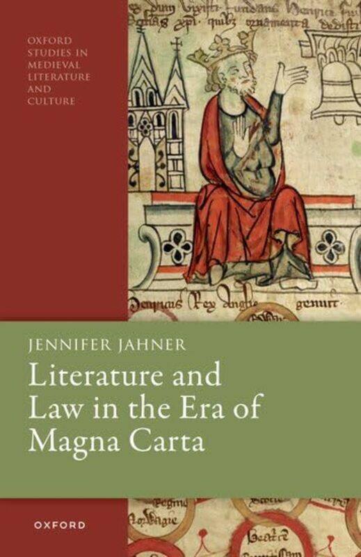 

Literature and Law in the Era of Magna Carta by Dr Jennifer Dean of Undergraduate Studies, Professor of English, Dean of Undergraduate Studies, Profes