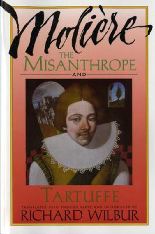 The Misanthrope and Tartuffe.paperback,By :Moliere