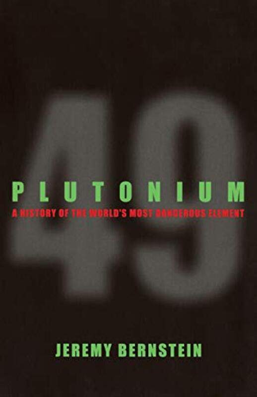 

Plutonium by Jeremy Bernstein-Paperback