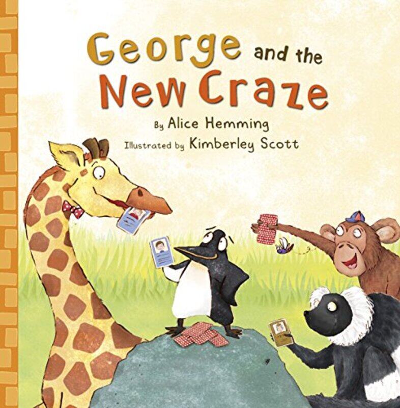 

George and the New Craze by Alice HemmingKimberley Scott-Paperback