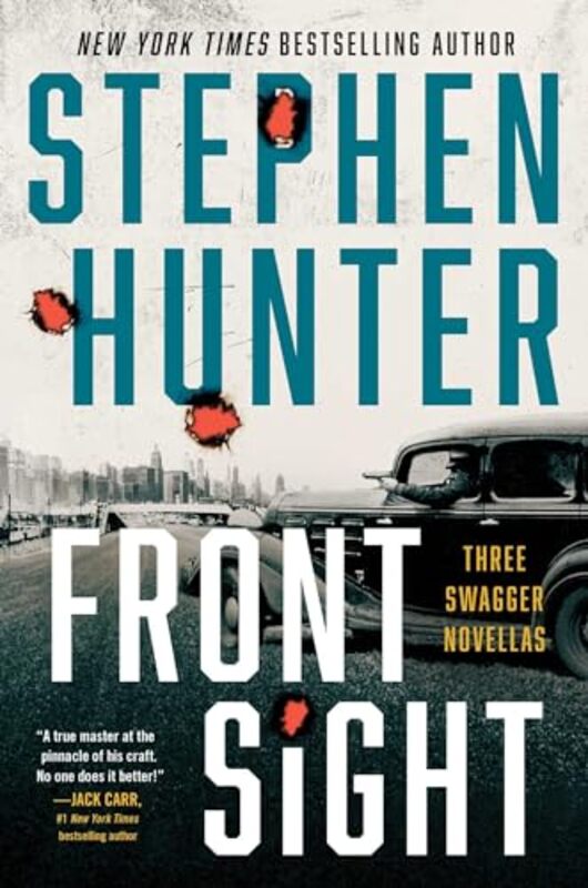 Front Sight by Stephen Hunter-Hardcover