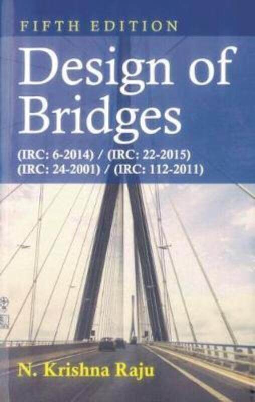 

Design of Bridges.paperback,By :Raju, K.