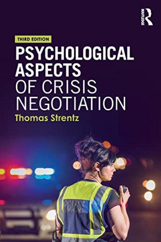

Psychological Aspects of Crisis Negotiation by Fabio Mattioli-Paperback