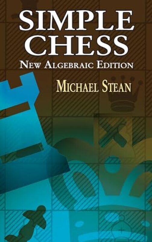 

Simple Chess by Michael Stean-Paperback