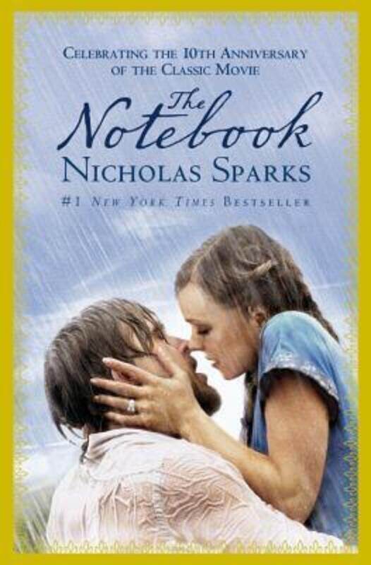 

Notebook (Special 10th Anniversary Movie Edition).Hardcover,By :Nicholas Sparks
