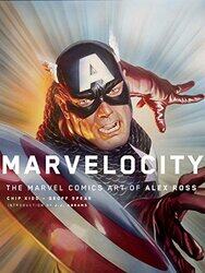 Marvelocity The Marvel Comics Art of Alex Ross by Chipp KiddAlex RossJJ Abrams-Hardcover