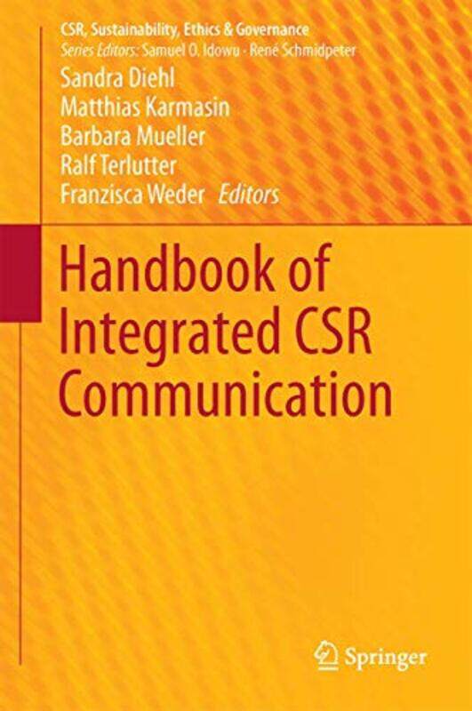 

Handbook of Integrated CSR Communication by William deBuysRebecca Gaal-Hardcover