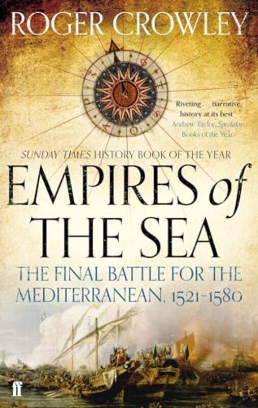 

Empires of the Sea by Roger Crowley-Paperback