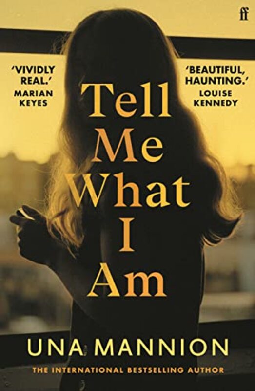 

Tell Me What I Am by Una Mannion-Hardcover