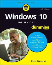 Windows 10 For Seniors For Dummies, Paperback Book, By: Peter Weverka