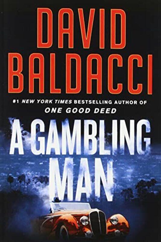 

A Gambling Man by David Baldacci-Paperback