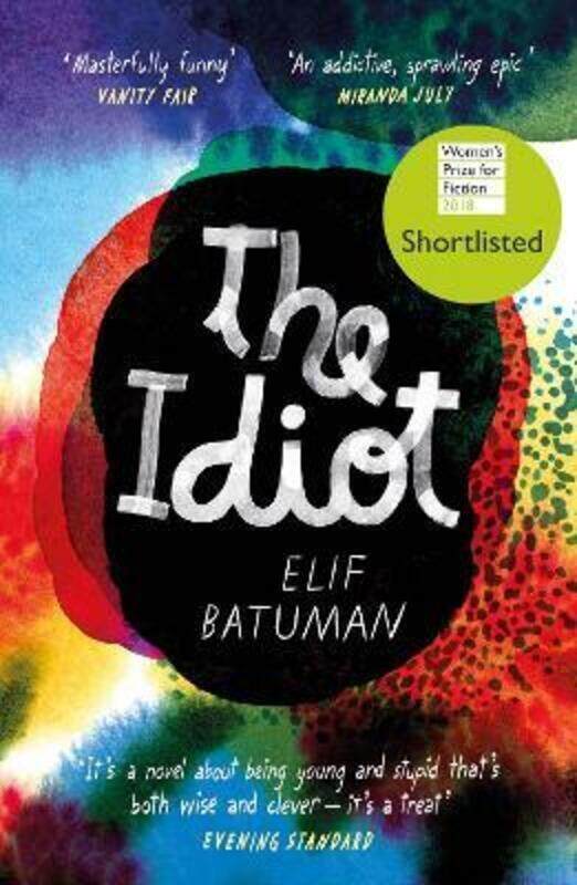 

The Idiot.paperback,By :Batuman, Elif