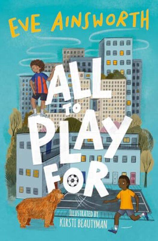 

All to Play For by Eve AinsworthKirsti Beautyman-Paperback