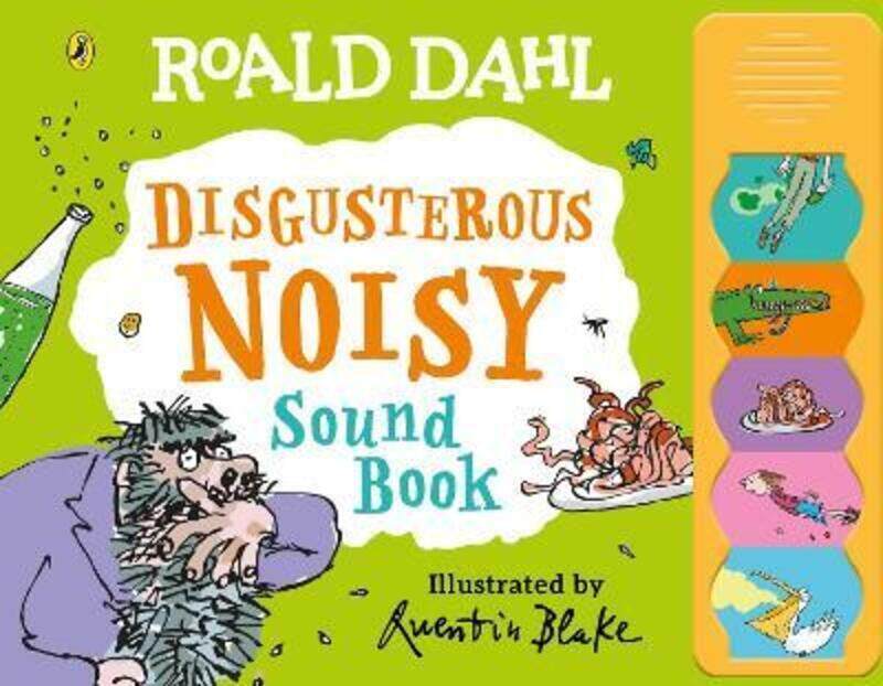 

Roald Dahl: Disgusterous Noisy Sound Book