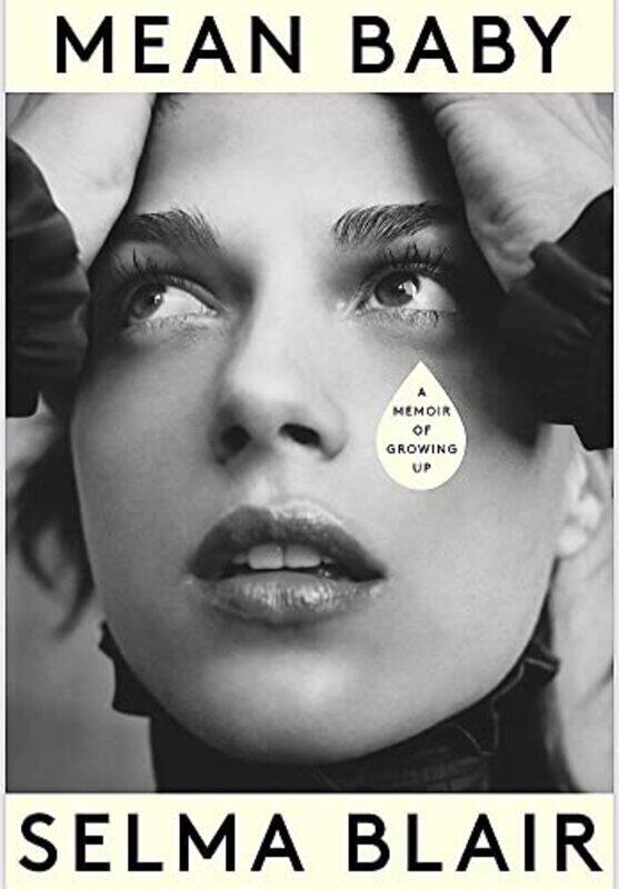 

Mean Baby By Selma Blair Paperback