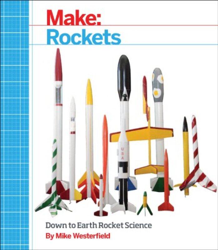 

Make - Rockets,Paperback,by:Westerfield, Mike