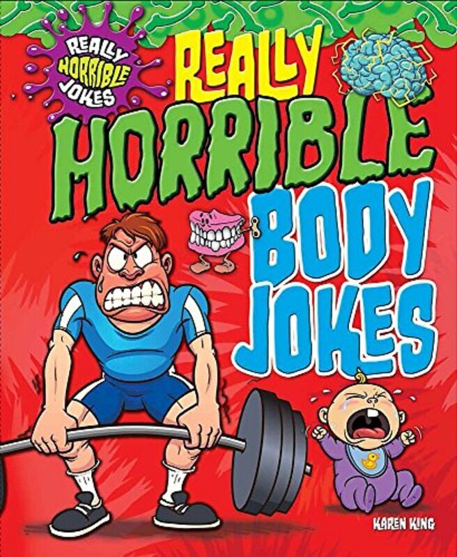 

Really Horrible Jokes: Really Horrible Body Jokes, Paperback Book, By: Karen King