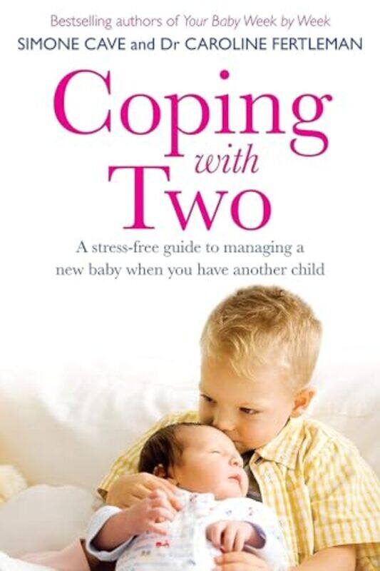 

Coping with Two by Simone CaveDr Caroline Fertleman-Paperback
