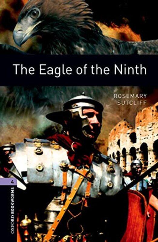 

Oxford Bookworms Library Level 4 The Eagle of the Ninth by Natasha Bennett-Paperback