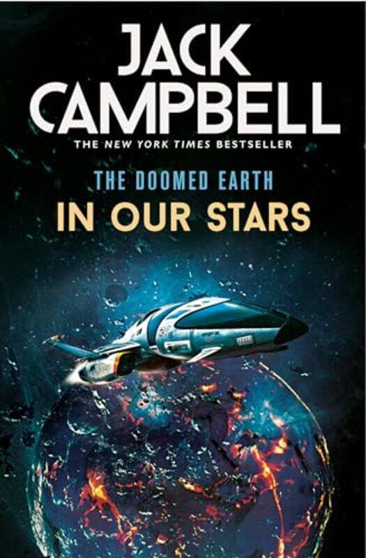 

The Doomed Earth In Our Stars by Jack Campbell-Paperback