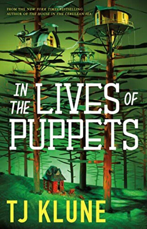 

In the Lives of Puppets by TJ Klune-Hardcover