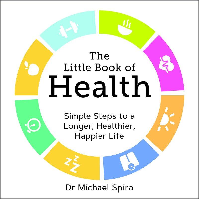 

The Little Book of Health, Paperback Book, By: Michael Spira