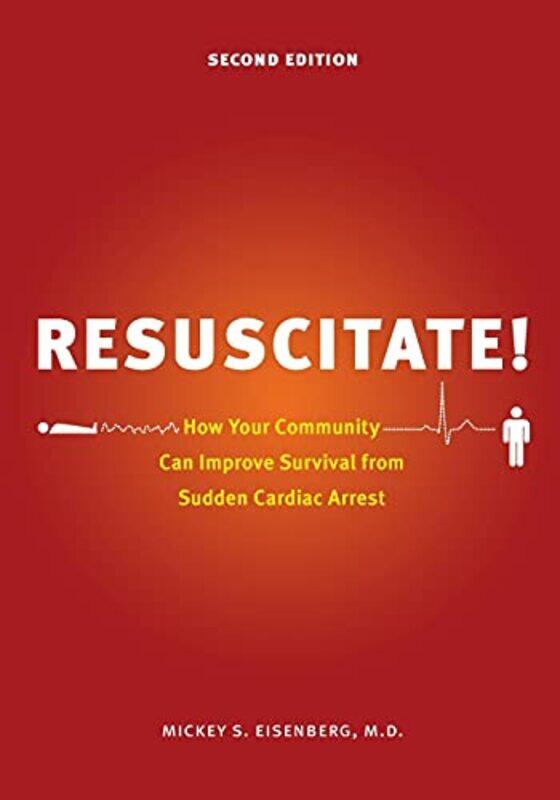 

Resuscitate by Mickey S Eisenberg-Paperback