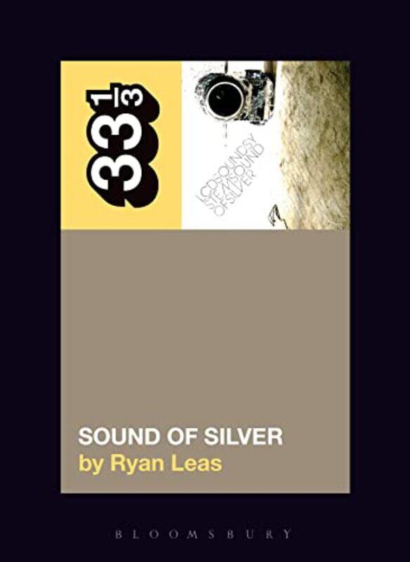 

Lcd Soundsystems Sound Of Silver By 33.3333333333333 - Paperback