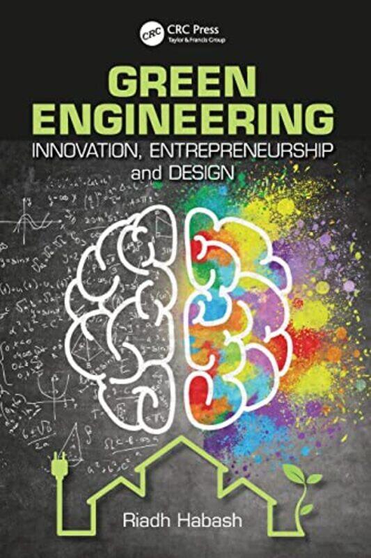 

Green Engineering By Riadh Habash (University Of Ottawa, Ontario, Canada) Paperback