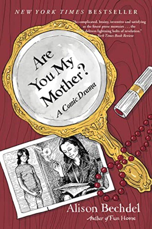

Are You My Mother by Alison Bechdel-Paperback