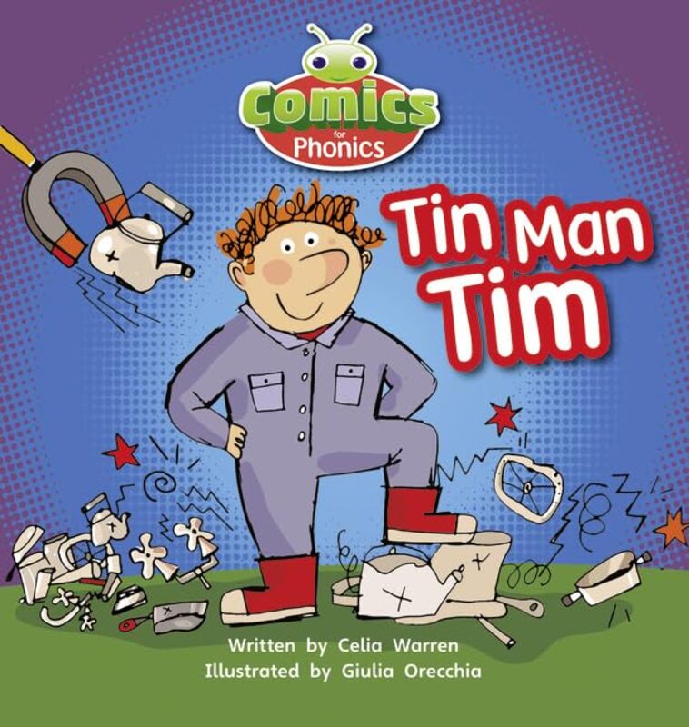 

Bug Club Comics for Phonics Reception Phase 2 Set 0202 A Tin Man Tim by Professor Christian University of Manchester UK Laes-Paperback