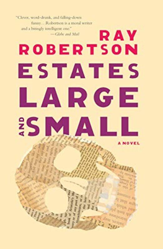 

Estates Large and Small by Ray Robertson-Paperback