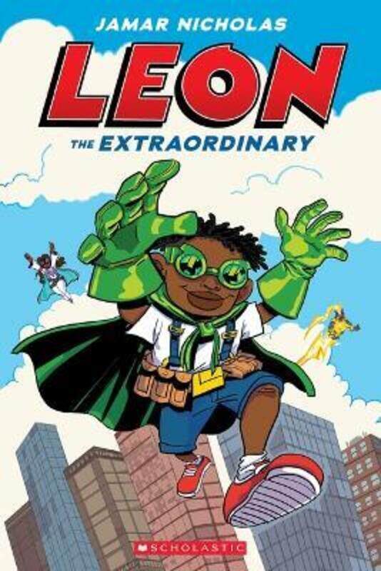 

Leon the Extraordinary: A Graphic Novel (Leon #1),Paperback,ByNicholas, Jamar - Nicholas, Jamar
