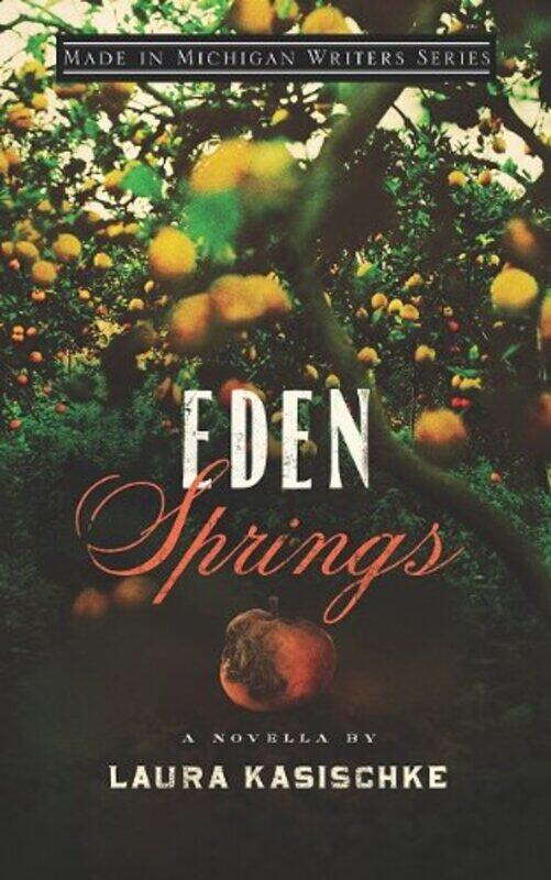 

Eden Springs by Laura Kasischke-Paperback
