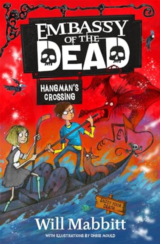 Embassy of the Dead Hangmans Crossing by Will Mabbitt-Paperback